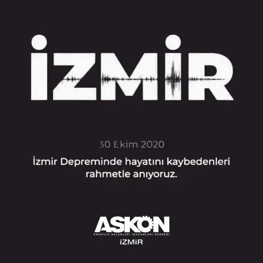 30 Ekim 2020 İzmir Depreminde hayatını kaybedenleri rahmetle anıyoruz
